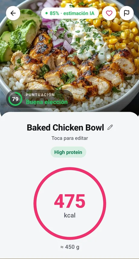 El resultado: Baked Chicken Bowl, puntuación de salud 79 «buena elección», 475 kcal, unos 450 g